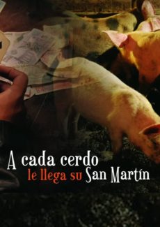 A cada cerdo le llega su San Martín