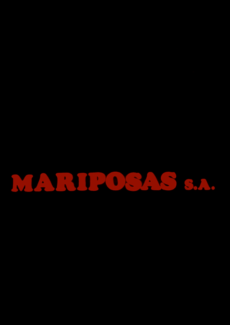 Mariposas S. A.
