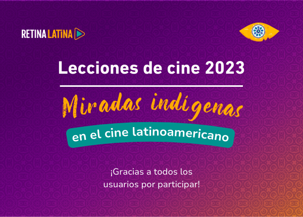 Imagen destacada de Conozcan a los seleccionados de las Lecciones de Cine Latinoamericano 2023