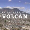 La batalla del volcán