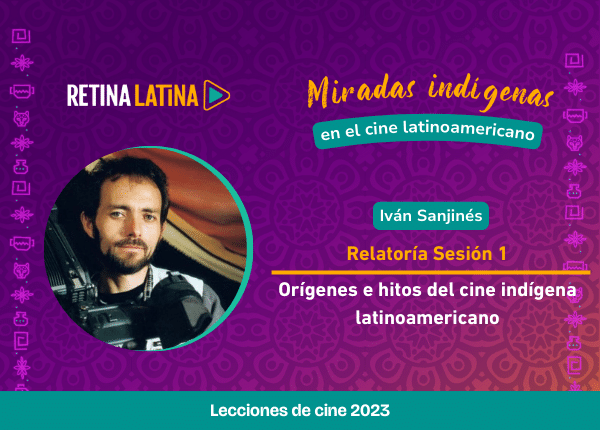 Imagen destacada de Introducción al cine y audiovisual indígena en Latinoamérica