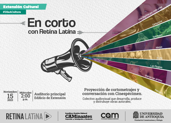 Imagen destacada de Encuentro con el Cine – En corto con Retina Latina