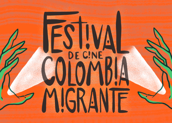 Imagen destacada de Abierta la convocatoria para Jóvenes Realizadores – Festival de Cine Colombia Migrante (FCCM)