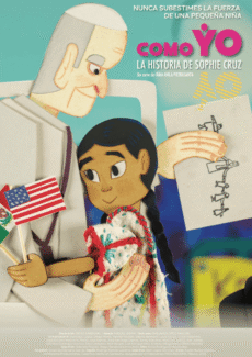 Afiche Como yo; la historia de Sophie Cruz