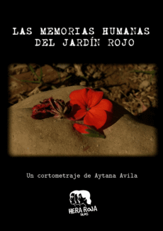 Afiche Las memorias humanas del jardín rojo