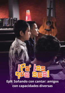 Miniatura afiche Soñando con cantar: amigos con capacidades diversas