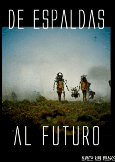 Afiche De espaldas al futuro