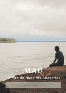Afiche Maü: la voz de Nuestros Ancestros